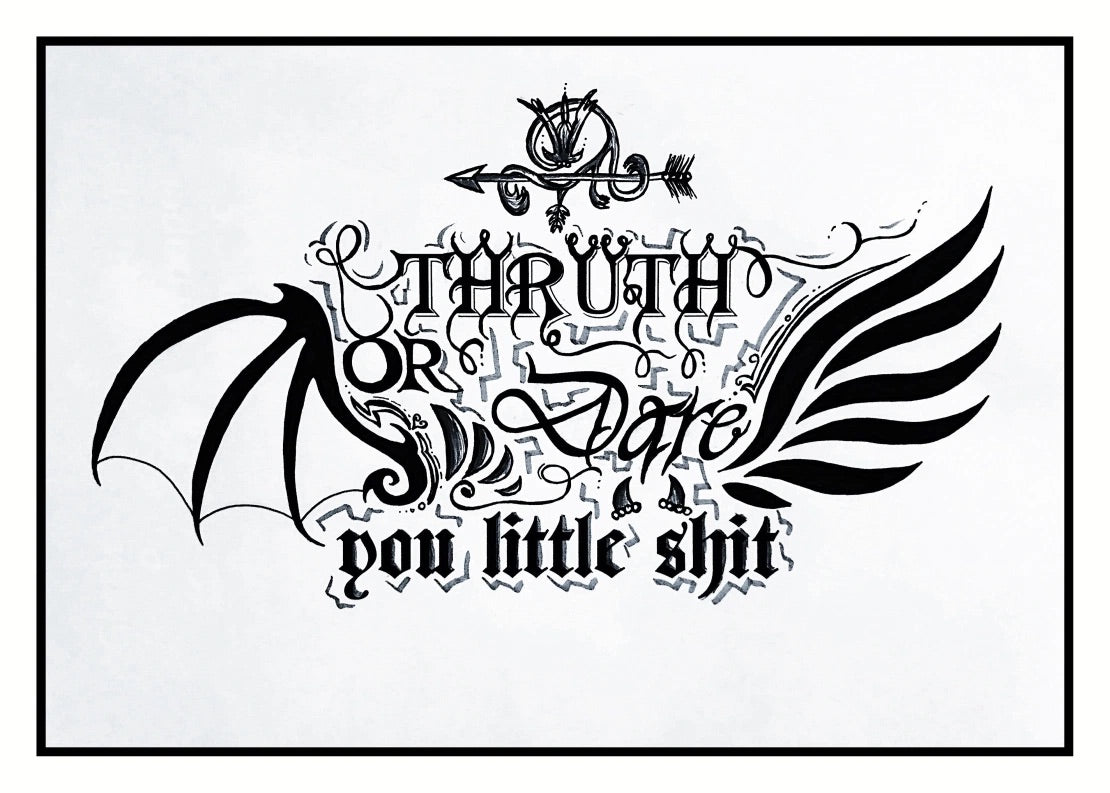 Pen lettering „truth or dare“